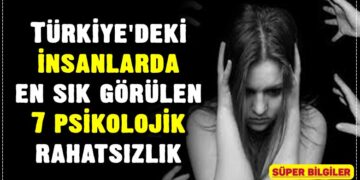 Türkiye'deki insanlarda en sık görülen 7 psikolojik rahatsızlık 3