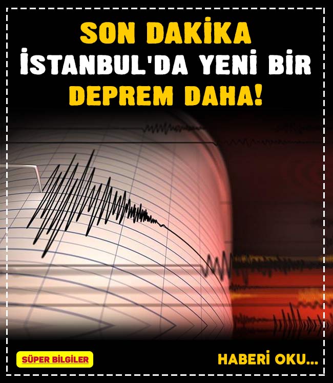 İstanbul'da yeni bir deprem daha! 2
