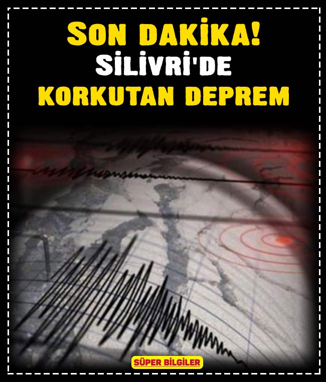 Son dakika! Silivri'de korkutan deprem 1