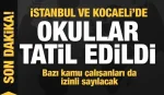 Son Dakika: İstanbul'da eğitime 1 günlük lodos arası