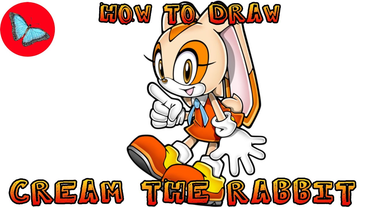 How To Draw Cream the Rabbit - Sonic the Hedgehog | Drawing Animals