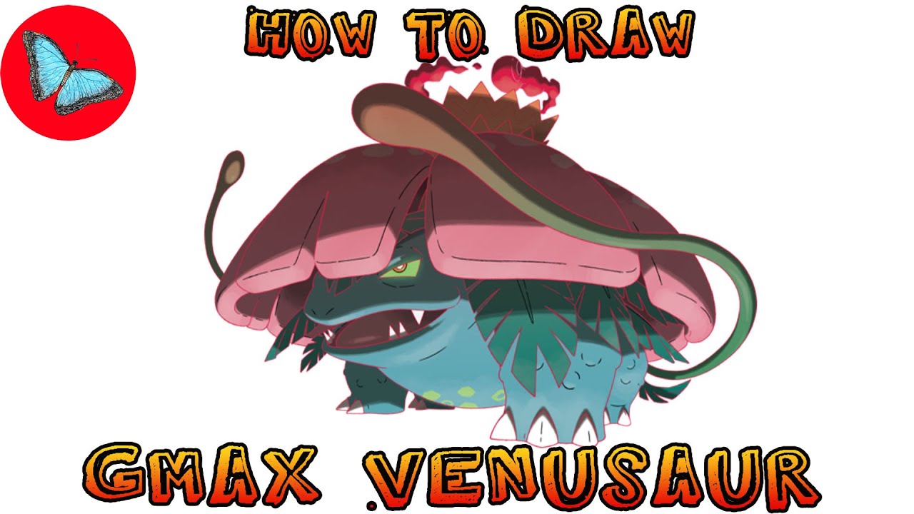 How To Draw Gigantamax Venusaur  Pokemon | Drawing Animals