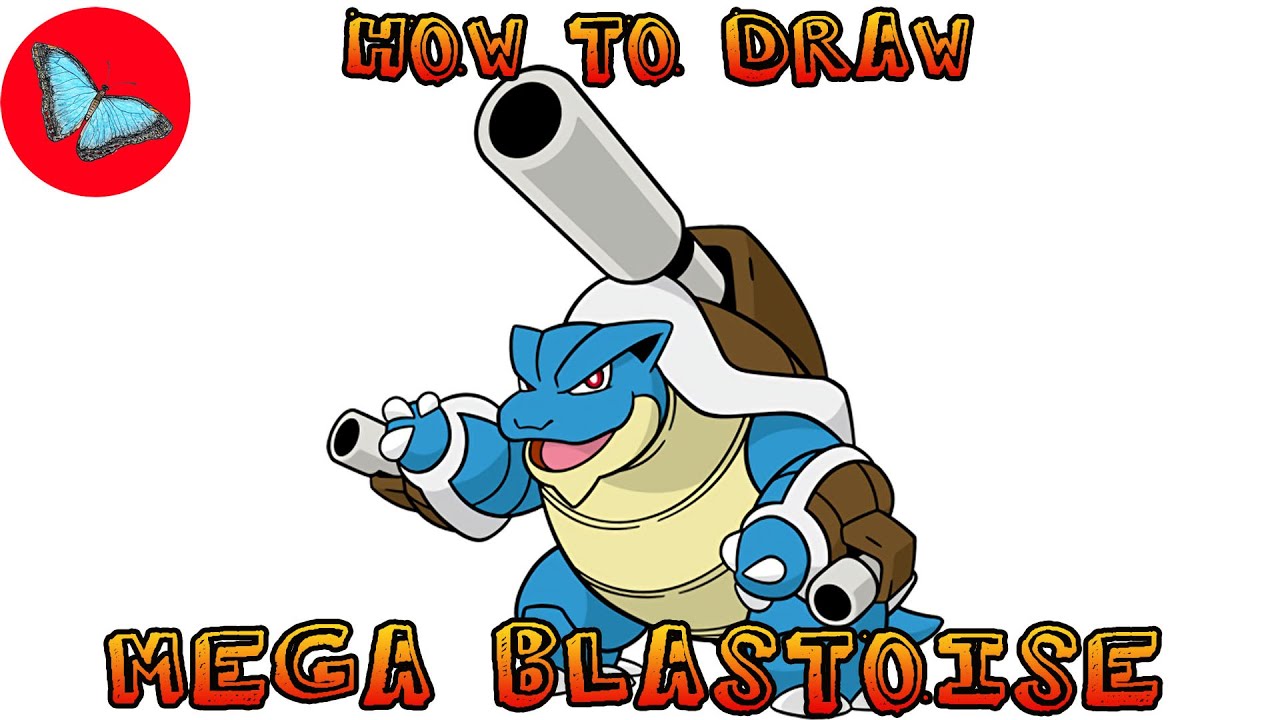 How To Draw Mega Blastoise Pokemon | Drawing Animals