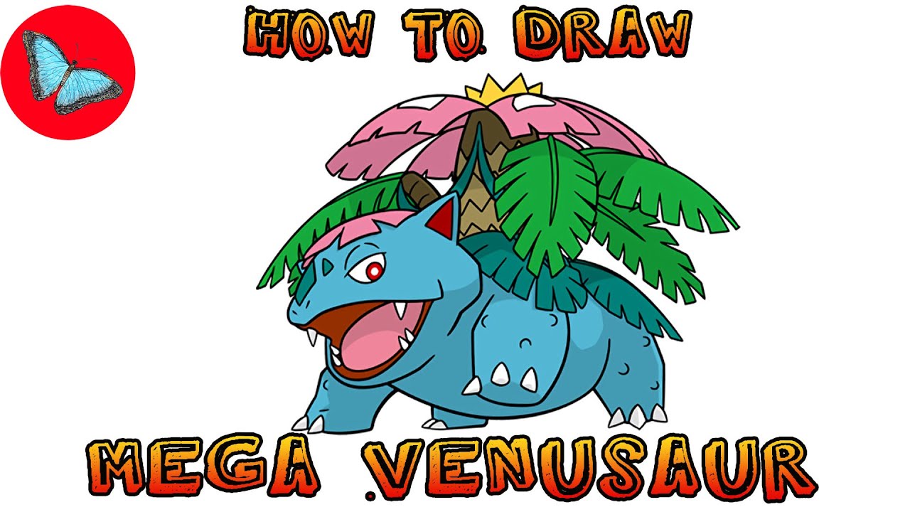 How To Draw Mega Venusaur Pokemon | Drawing Animals