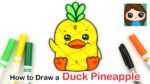How to Draw a Duck Pineapple | Moriah Elizabeth