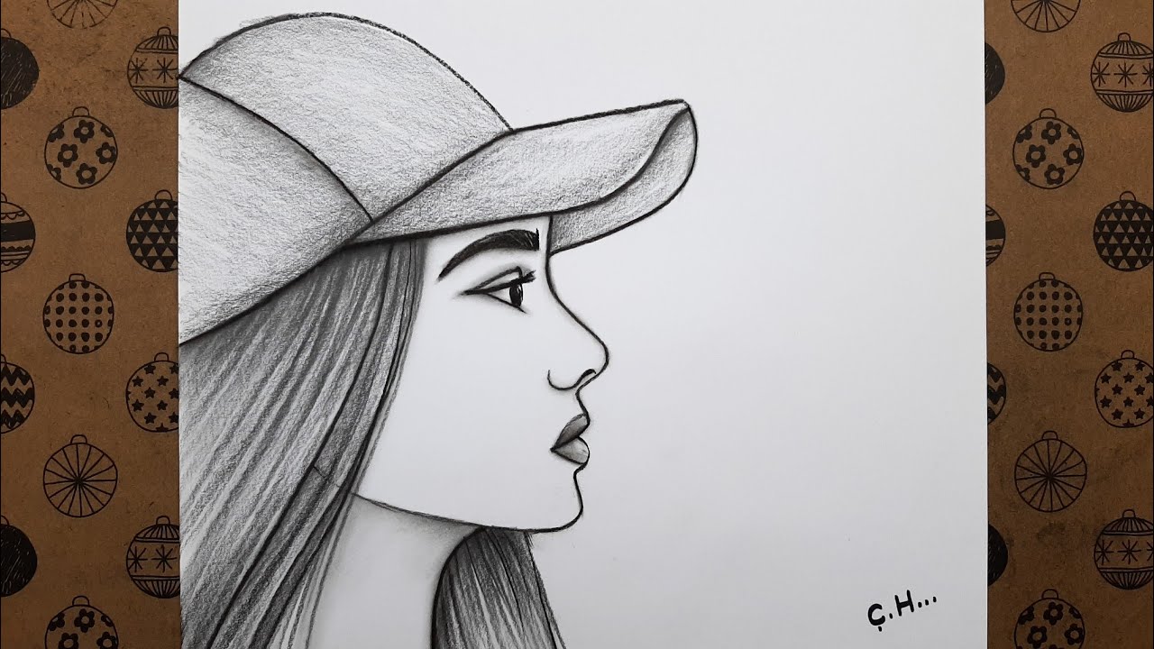 Kolay Yoldan Şapkalı Güzel Kız Çizimi Güzel Kız Nasıl Çizilir Çizim Hobimiz Karakalem