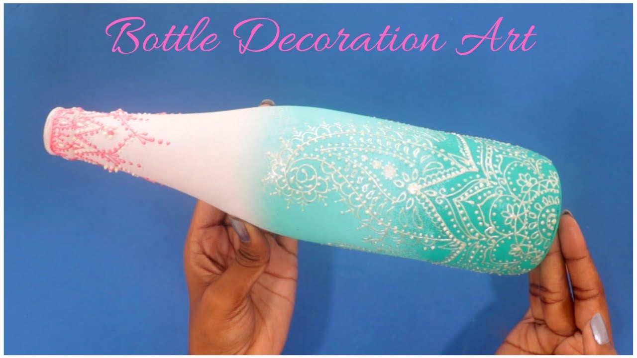 Bottle Decoration | Bottle Painting Ideas | Bottle Art | DIY Home Decor | Recycled Crafts