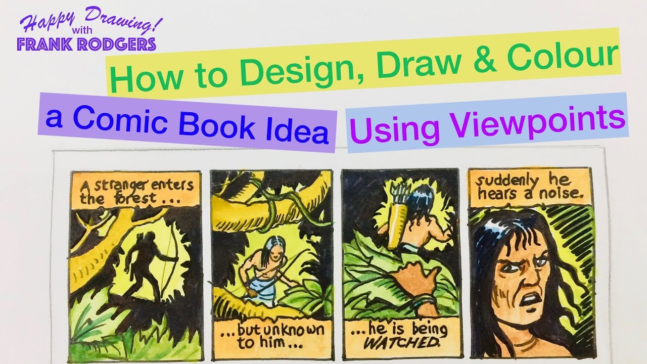 How to Design Comic Book Viewpoints. Illustration Techniques with Frank Rodgers