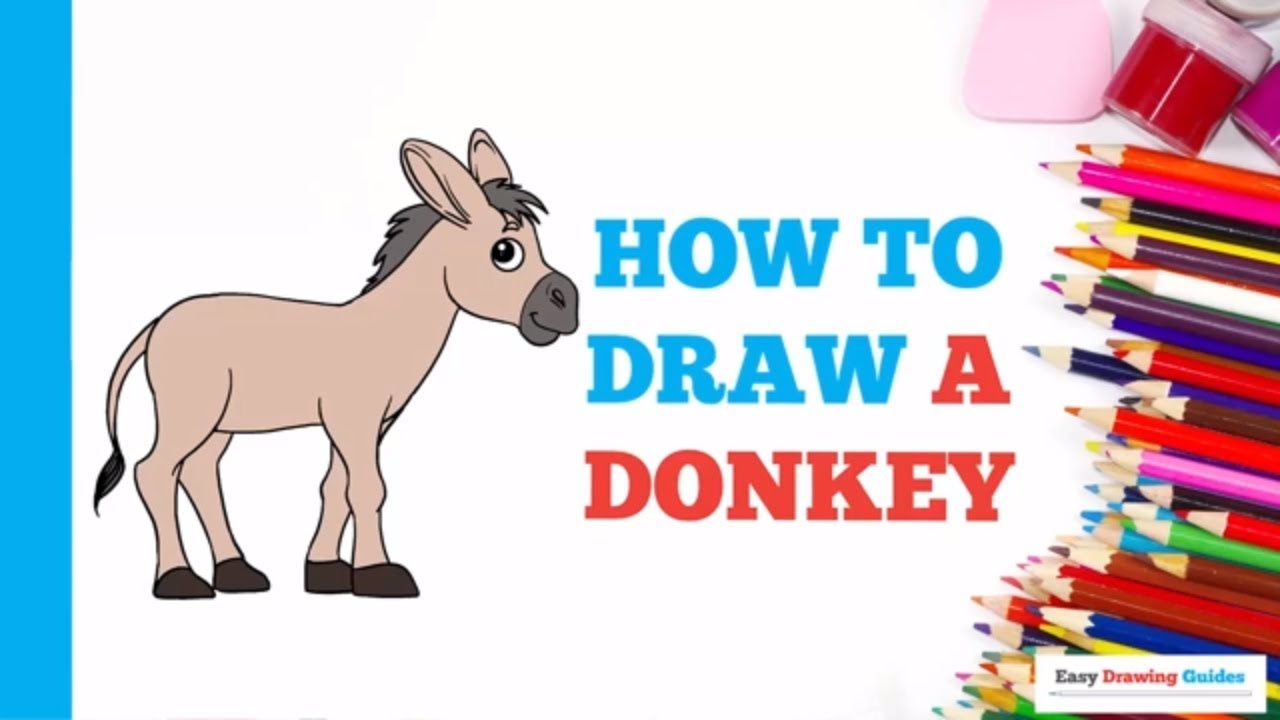 How to Draw a Donkey in a Few Easy Steps: Drawing Tutorial for Beginner Artists