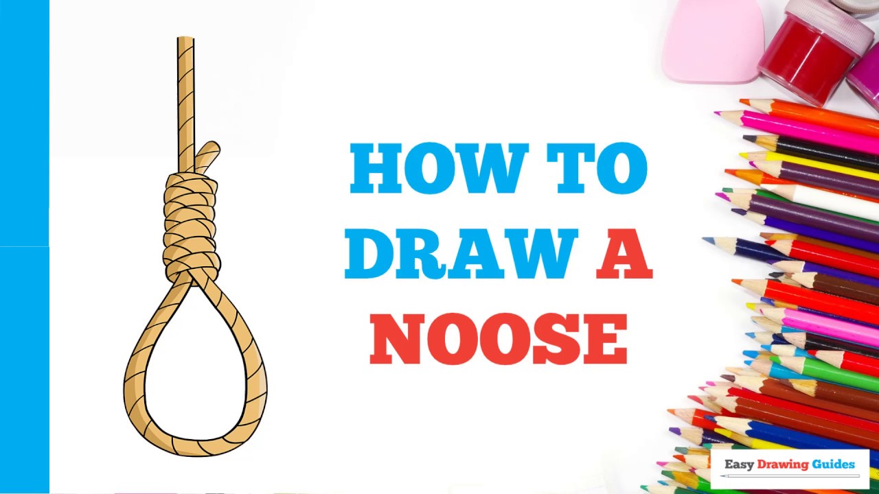 How to Draw a Noose in a Few Easy Steps: Drawing Tutorial for Beginner Artists