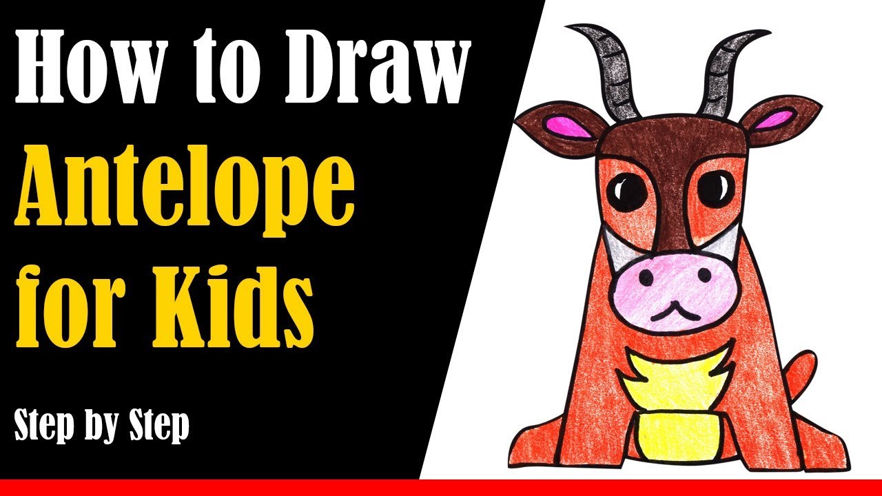 How to Draw an Antelope for Kids Step by Step - very easy