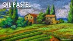 An Italian Countryside : Oil Pastel Landscape Drawing | Artist-Composer Supriyo