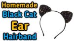 Homemade Black Cat Ear Hair band /  #Viralvideos /Homemade Hair band / Kitty Ears Hair band #shorts