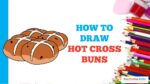 How to Draw Hot Cross Buns in a Few Easy Steps: Drawing Tutorial for Beginner Artists