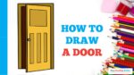 How to Draw a Door in a Few Easy Steps: Drawing Tutorial for Beginner Artists