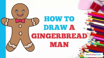 Comment dessiner un bonhomme en pain d'épice en quelques étapes faciles : tutoriel de dessin pour les artistes débutants